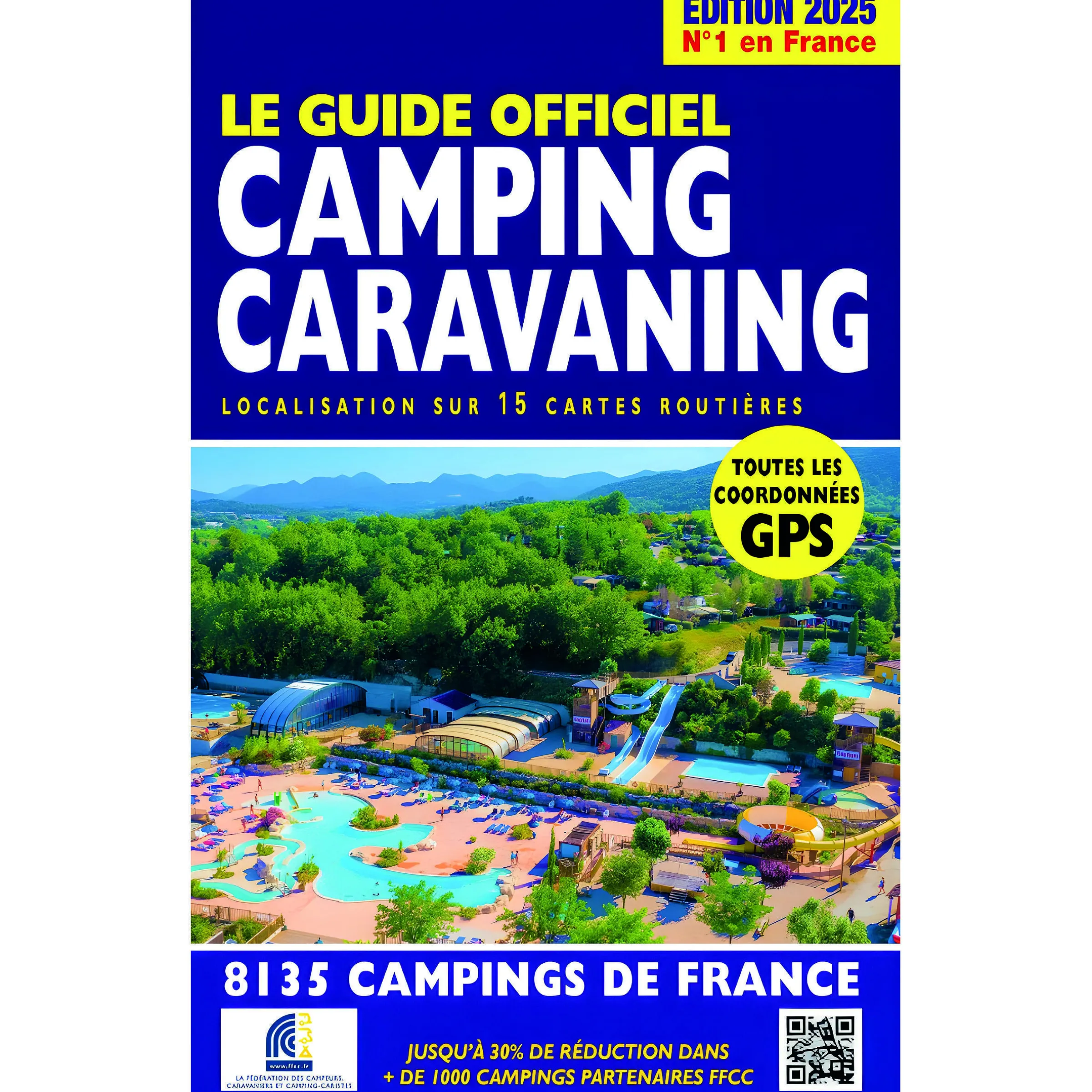 Le Guide Officiel Camping Caravaning 2025