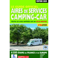 Le Guide Officiel des Aires de Services Camping-car 2025