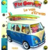 Le van d'Erwan - Collection P'tit garçon